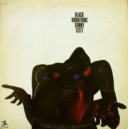 SONNY STITT - Black Vibrations cover 