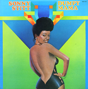 SONNY STITT - Dumpy Mama cover 