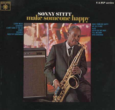 SONNY STITT - Make Someone Happy cover 
