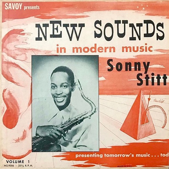 SONNY STITT - New Sounds In Modern Music, Volume 1 cover 