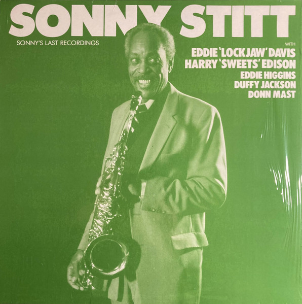 SONNY STITT - Sonny's Last Recordings (aka The Bubba's Sessions) cover 