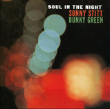 SONNY STITT - Soul In The Night (with Bunky Green) cover 