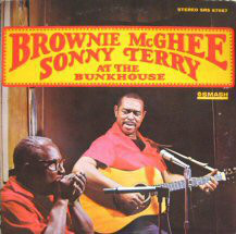 SONNY TERRY & BROWNIE MCGHEE - At The Bunkhouse (aka Where The Blues Begin) cover 