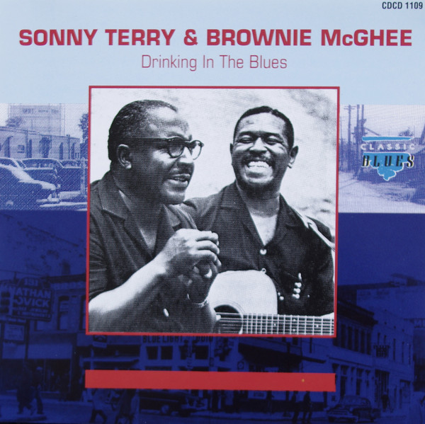 SONNY TERRY & BROWNIE MCGHEE - Drinking In The Blues cover 