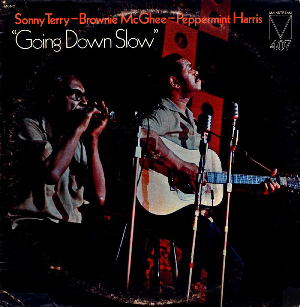SONNY TERRY & BROWNIE MCGHEE - Going Down Slow cover 