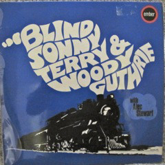SONNY TERRY - Blind Sonny Terry & Woody Guthrie With Alec Stewart cover 