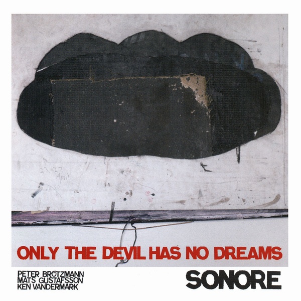 SONORE - Only The Devil Has No Dreams cover 