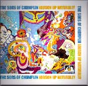 SONS OF CHAMPLIN - Loosen Up Naturally cover 