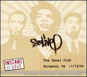 SOULIVE - Instant Live: The Canal Club, Richmond, VA 11/13/04 cover 
