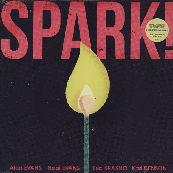 SOULIVE - Soulive & Karl Denson ‎: Spark! cover 