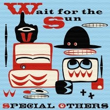 SPECIAL OTHERS - Wait For The Sun cover 