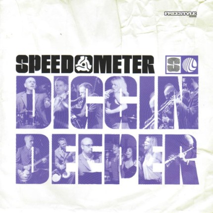 SPEEDOMETER - Diggin Deeper cover 