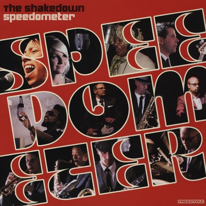 SPEEDOMETER - The Shakedown cover 