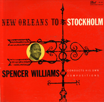 SPENCER WILLIAMS - New Orleans To Stockholm cover 