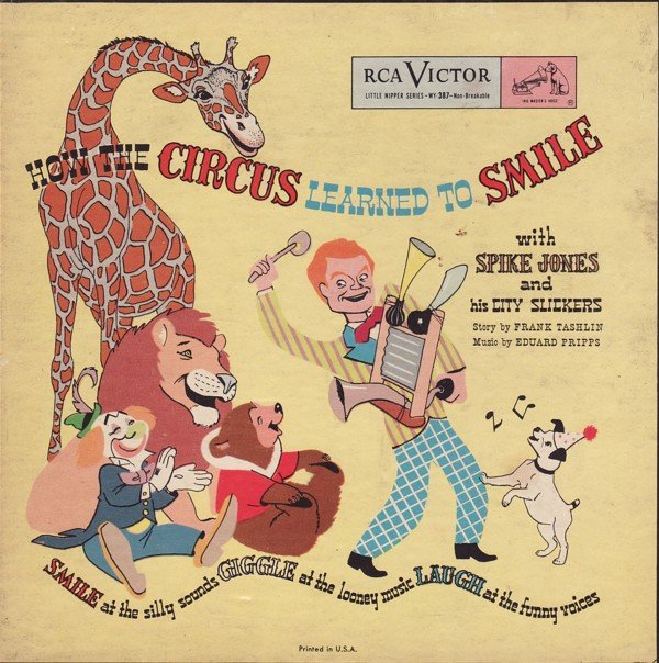 SPIKE JONES - How The Circus Learned To Smile cover 