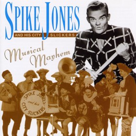 SPIKE JONES - Musical Mayhem cover 