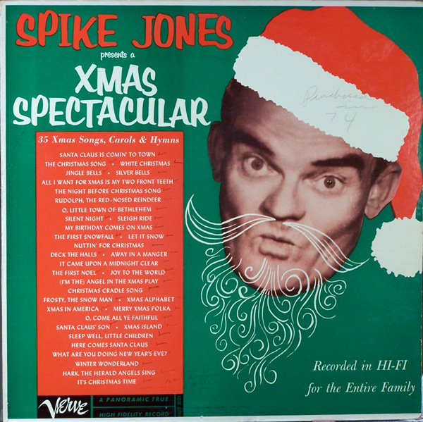SPIKE JONES - Spike Jones Presents A Xmas Spectacular cover 