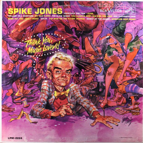 SPIKE JONES - Thank You, Music Lovers (aka The Best of Spike Jones and His City Slickers) cover 