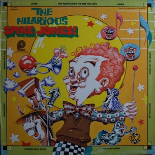 SPIKE JONES - The Hilarious Spike Jones cover 
