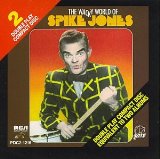 SPIKE JONES - The Wacky World of Spike Jones cover 