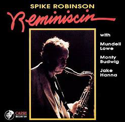 SPIKE ROBINSON - Reminiscin cover 