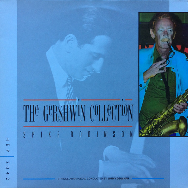 SPIKE ROBINSON - The Gershwin Collection cover 