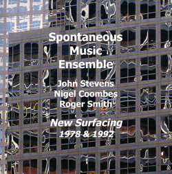 SPONTANEOUS MUSIC ENSEMBLE - New Surfacing (1978/92) cover 