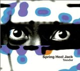 SPRING HEEL JACK - Treader cover 