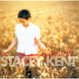STACEY KENT - Dreamsville cover 