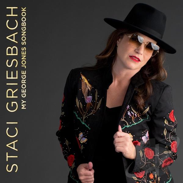 STACI GRIESBACH - My George Jones Songbook cover 