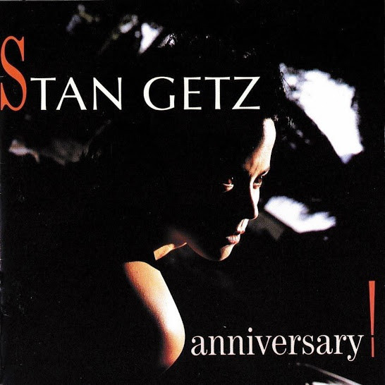 STAN GETZ - Anniversary! cover 
