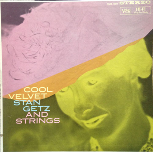 STAN GETZ - Cool Velvet (aka The Special Magic Of Stan Getz Vol.2) cover 