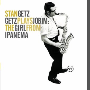 STAN GETZ - Getz Plays Jobim: The Girl From Ipanema cover 