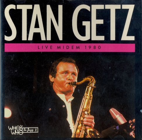 STAN GETZ - Live At Midem '80 cover 