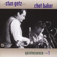 STAN GETZ - Quintessence Volume 1 (With Chet Baker) cover 