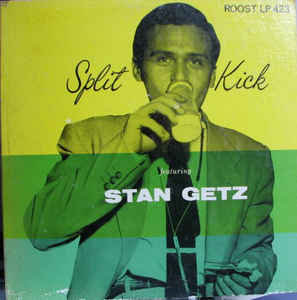 STAN GETZ - Split Kick cover 