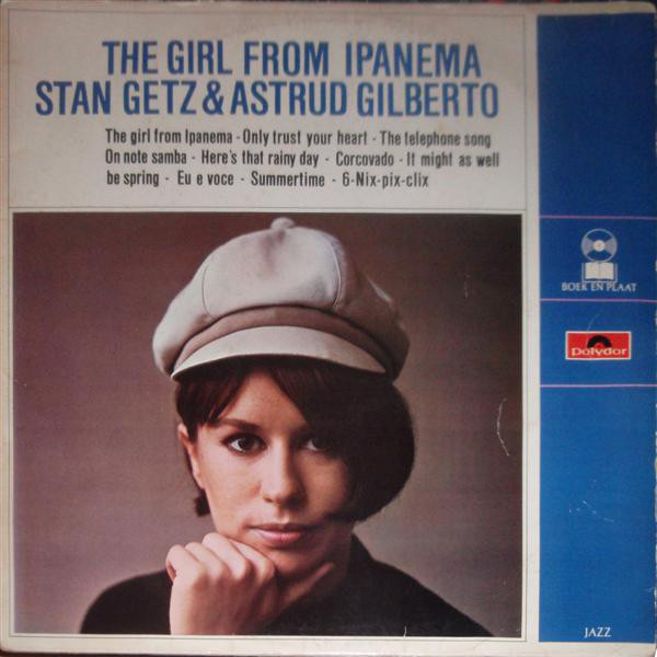 STAN GETZ - Stan Getz & Astrud Gilberto ‎: The Girl From Ipanema cover 