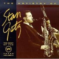 STAN GETZ - The Artistry of Stan Getz: The Best of the Verve Years, Volume 2 cover 