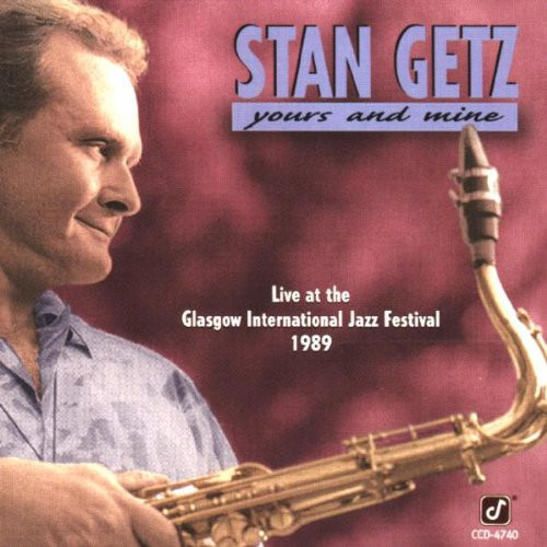 STAN GETZ - Yours And Mine cover 