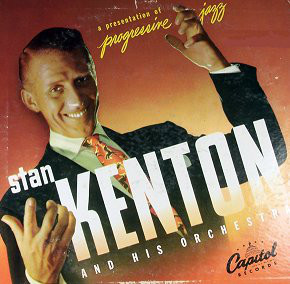 STAN KENTON - A Presentation of Progressive Jazz (aka A Concert In Progressive Jazz) cover 