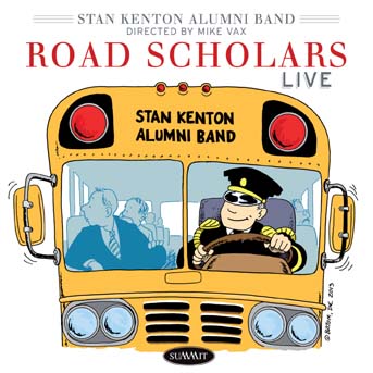 STAN KENTON ALUMNI BAND - Road Scholars (Live) cover 