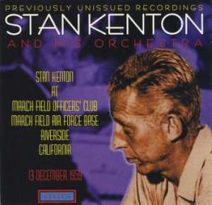 STAN KENTON - At March Field Officer's Club, March Field Air Force Base, Riverside, California cover 