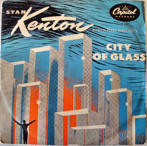 STAN KENTON - City of Glass cover 
