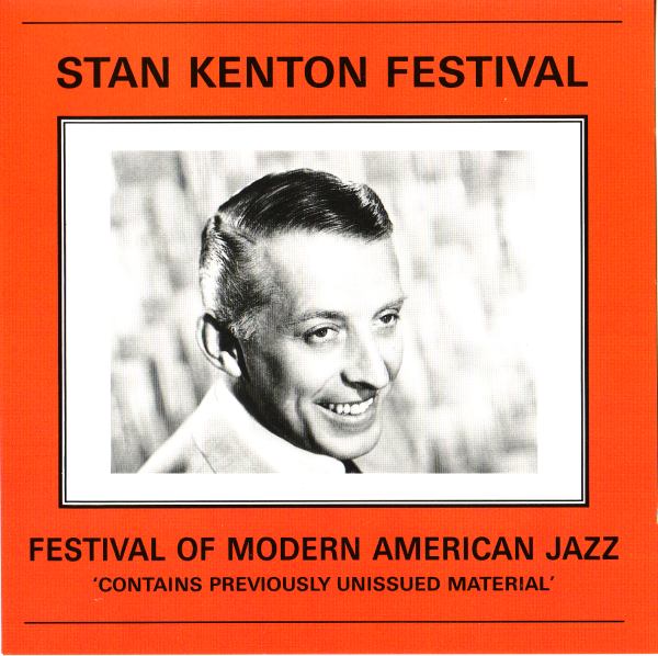 STAN KENTON - Festival Of Modern American Jazz cover 