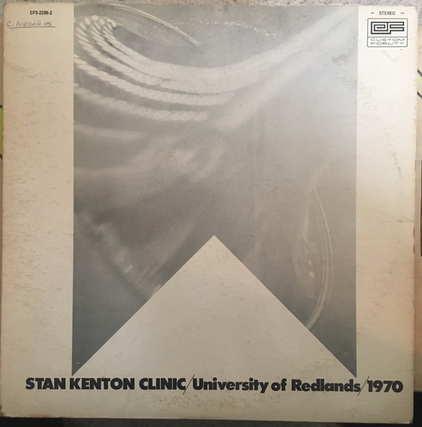 STAN KENTON - Stan Kenton Clinic / University of Redlands / 1970 cover 