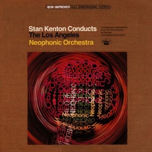 STAN KENTON - Stan Kenton Conducts the Los Angeles Neophonic Orchestra cover 