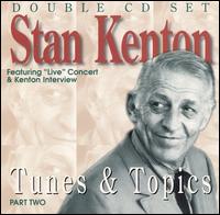 STAN KENTON - Tunes & Topics Part Two (disc 1) cover 