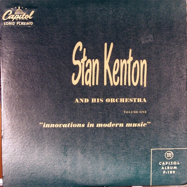 STAN KENTON - Volume One - 