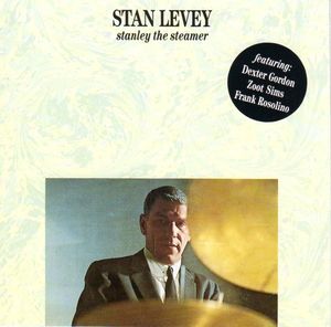 STAN LEVEY - Stanley The Steamer cover 