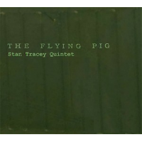 STAN TRACEY - The Flying Pig cover 